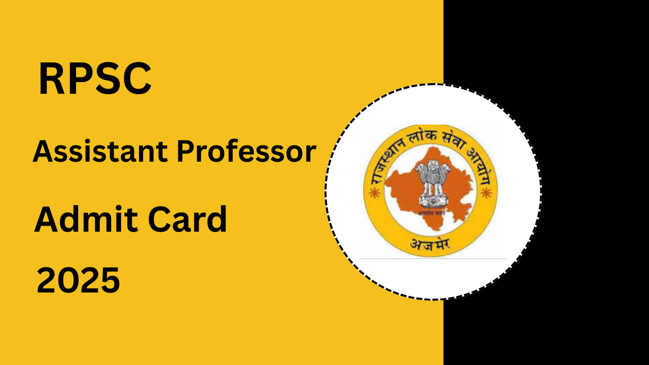 RPSC Assistant Professor Admit Card 2025