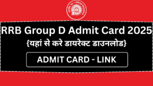 RRB Group D Admit Card 2025