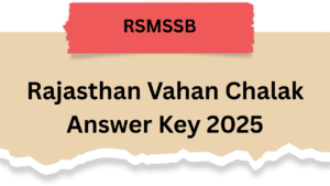 Rajasthan Vahan Chalak Answer Key 2025