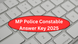 MP Police Constable Answer Key 2025