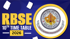 RBSE 10th Class Time Table 2026