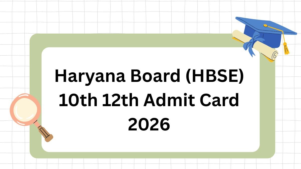 HBSE 10th 12th Admit Card 2026