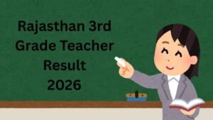 REET 3rd Grade Teacher Result 2026