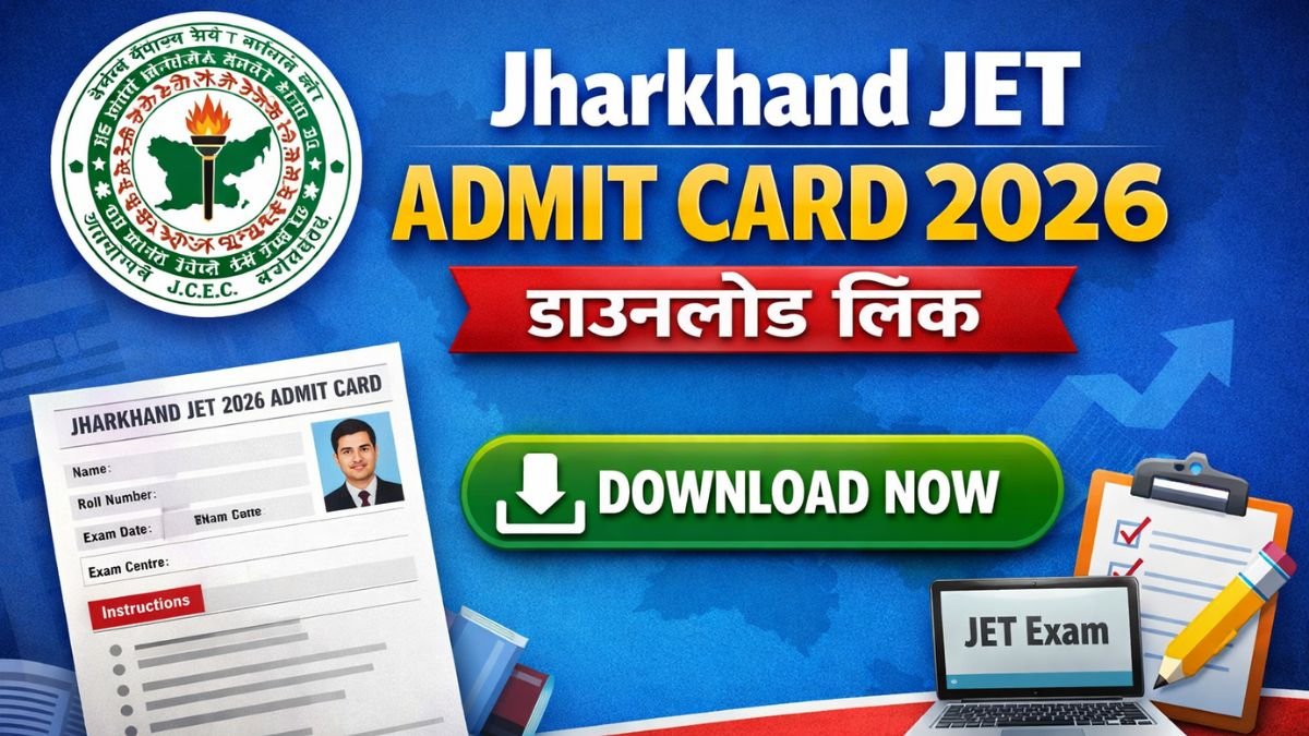 Jharkhand JET Admit Card 2026
