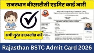 BSTC Admit Card 2026