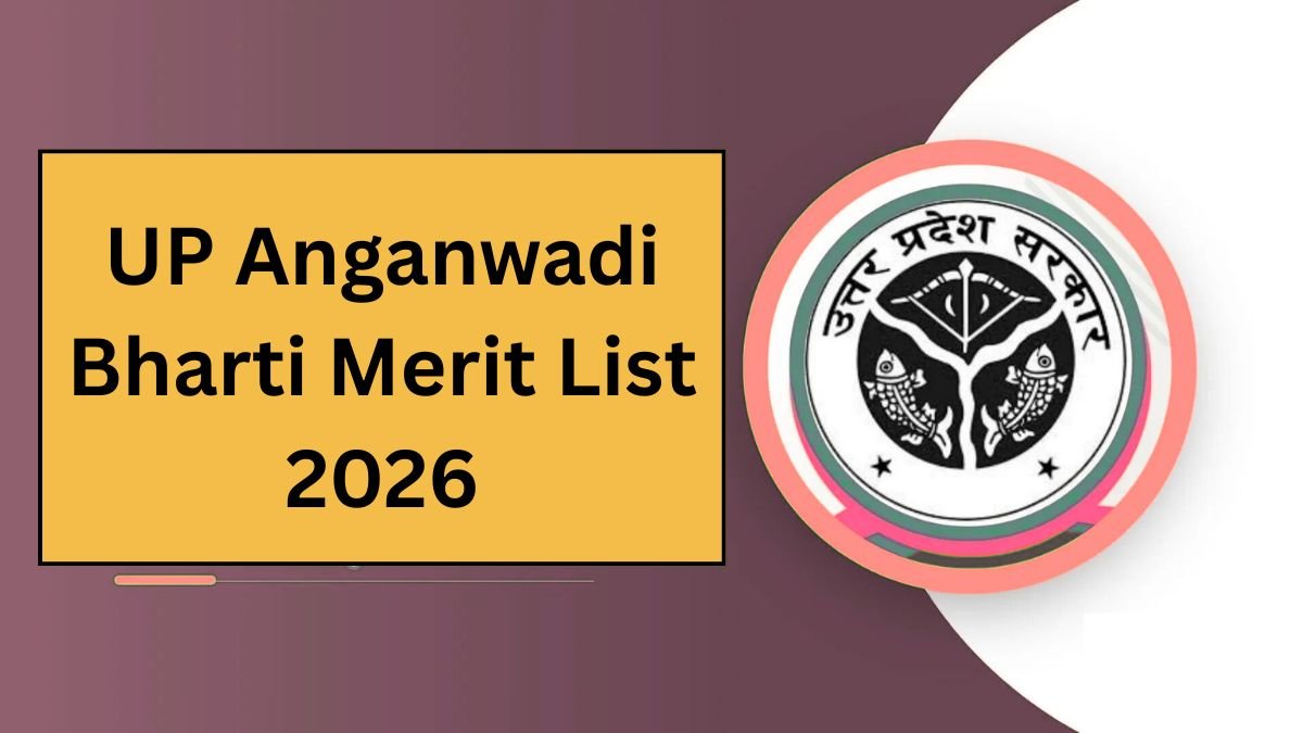 UP Anganwadi Bharti Merit List 2026